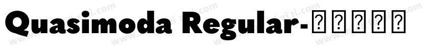 Quasimoda Regular字体转换